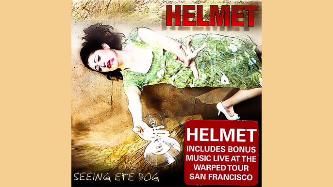 HELMET: SEEING EYE DOG Seventh Studio Album  Special Edition (2010)