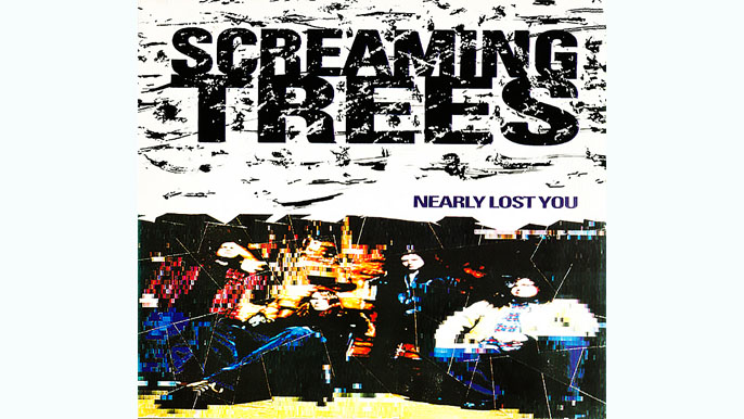 SCREAMING TREES: NEARLY LOST YOU Single Album (1992)