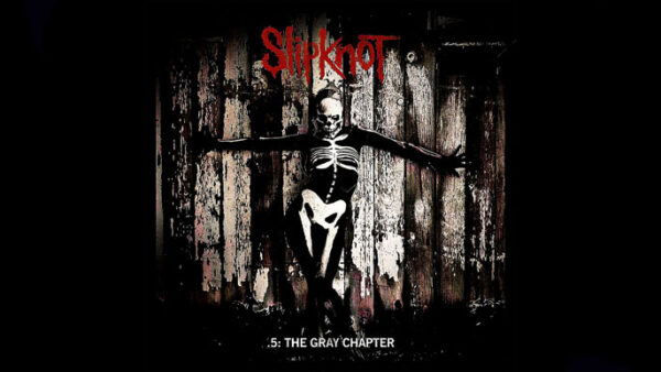 SLIPKNOT: 5 THE GRAY CHAPTER Fifth Studio Album (2014)