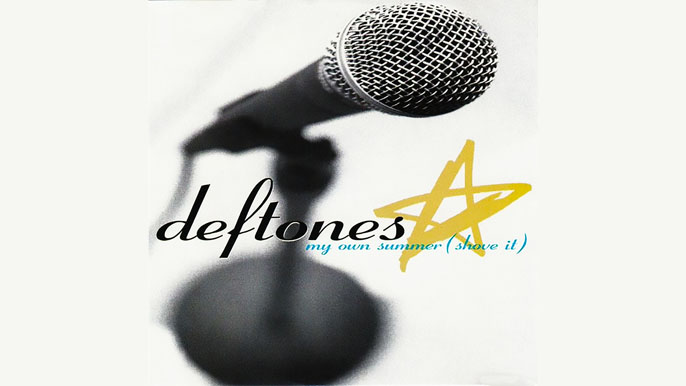 DEFTONES: MY OWN SUMMER (SHOVE IT) Single Album (1997)