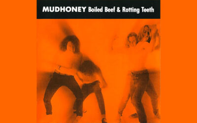 MUDHONEY: BOILED BEEF & ROTTING TEETH Second EP Album (1989)