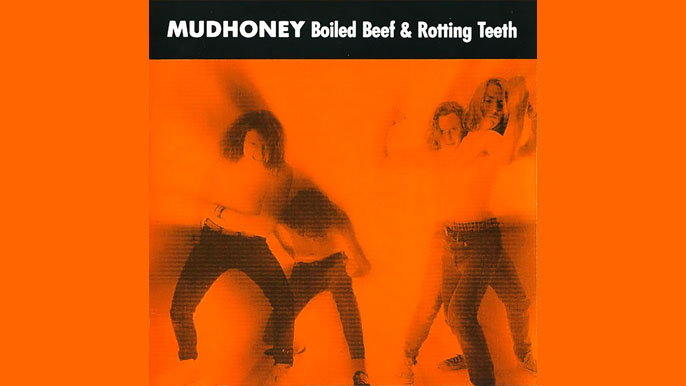 MUDHONEY: BOILED BEEF & ROTTING TEETH Second EP Album (1989)