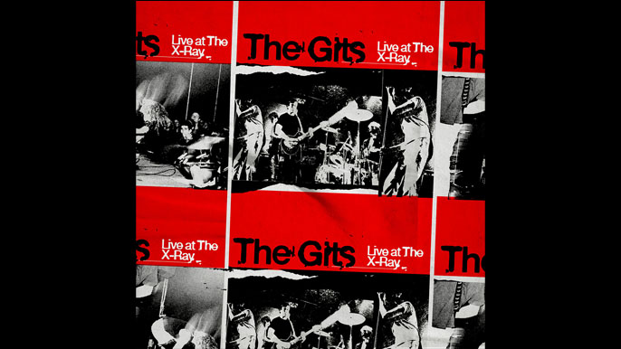 THE GITS: LIVE AT THE X-RAY Live Album (1993)