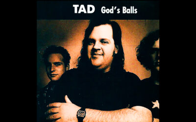 TAD: GOD’S BALLS Debut Studio Album (1989)