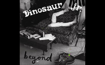 DINOSAUR JR. BEYOND Eighth Studio Album (2007)