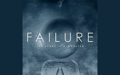 FAILURE: THE HEART IS A MONSTER Fourth Studio Album (2015)