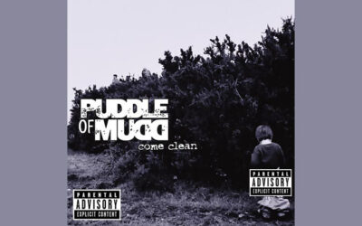 PUDDLE OF MUDD: COME CLEAN Second Studio Album (2001)