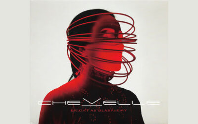 CHEVELLE: BRIGHT AS BLASPHEMY Tenth Studio Album (2025)