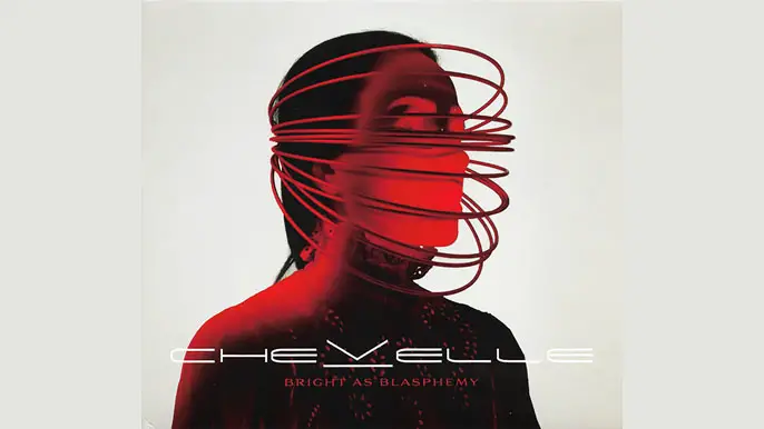CHEVELLE: BRIGHT AS BLASPHEMY Tenth Studio Album (2025)