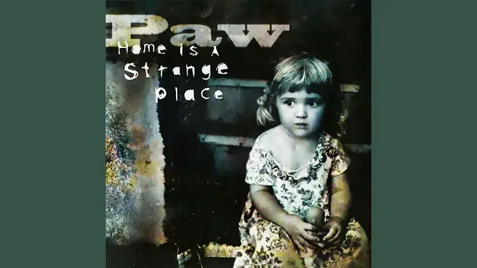 PAW: HOME IS A STRANGE PLACE EP Album (2000)