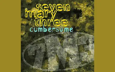 SEVEN MARY THREE: CUMBERSOME Single Album (1996)