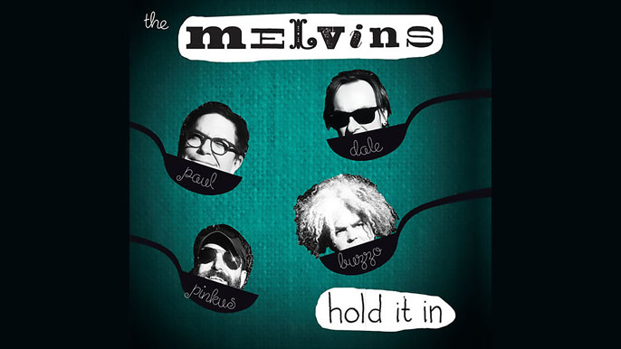 THE MELVINS: HOLD IT IN 20th Studio Album (2014)