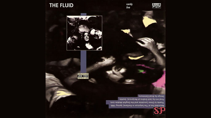 The Fluid/Nirvana Candy (live) b/w Molly’s Lips (live) Single Album (1991)