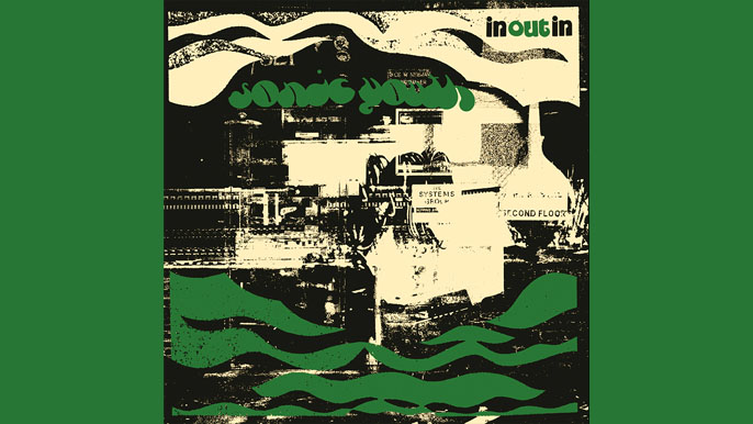 SONIC YOUTH: IN OUT IN Compilation Album (2022)