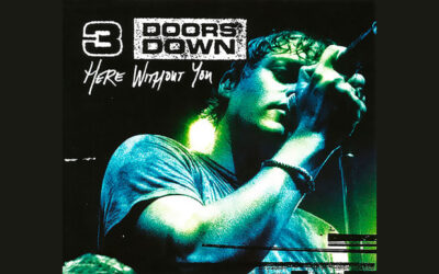 3 DOORS DOWN: HERE WITHOUT YOU Single Album (2003)