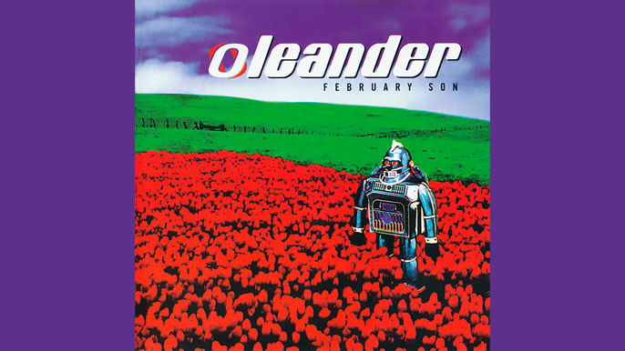 OLEANDER: FEBRUARY SON Second Studio Album (1999)