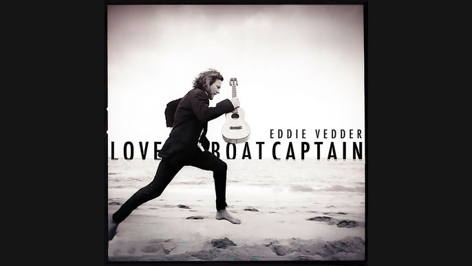 EDDIE VEDDER: LOVE BOAT CAPTAIN Single Album (2003)