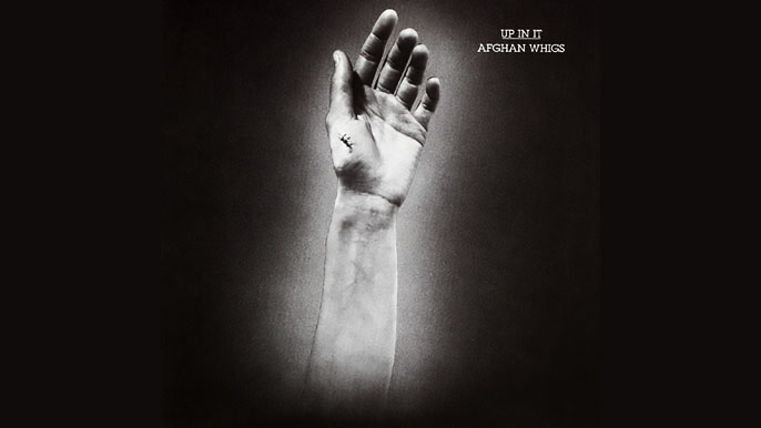AFGHAN WHIGS: UP IN IT Second Studio Album (1990)