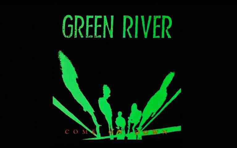 GREEN RIVER: COME ON DOWN Debut (EP)