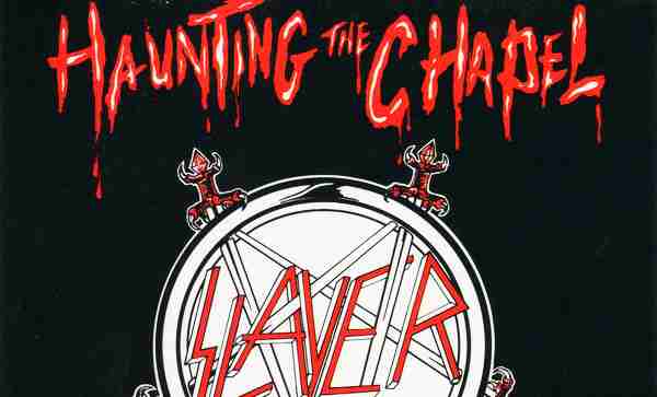 SLAYER: HAUNTING THE CHAPEL EP Studio Album (1984)