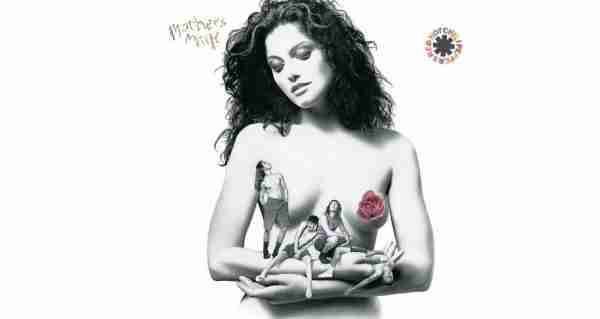 RED HOT CHILI PEPPERS: MOTHER'S MILK Fourth Studio Album (1989)