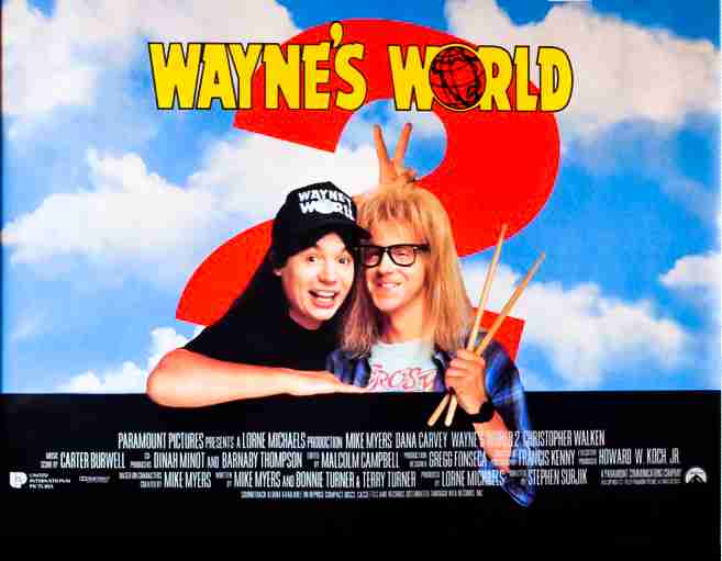 WAYNE’S WORLD 2 Music From The Motion Picture Soundtrack Album (1993)