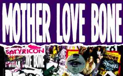 MOTHER LOVE BONE: Compilation Album by MOTHER LOVE BONE (1992)